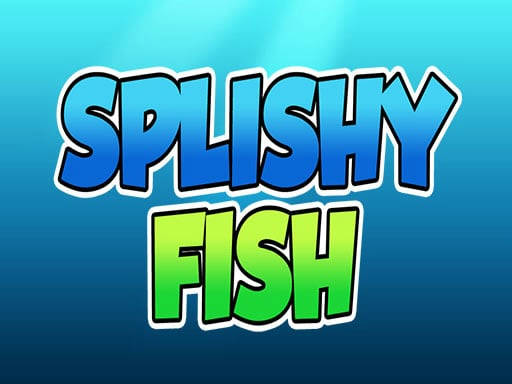 Play Splishy Fish