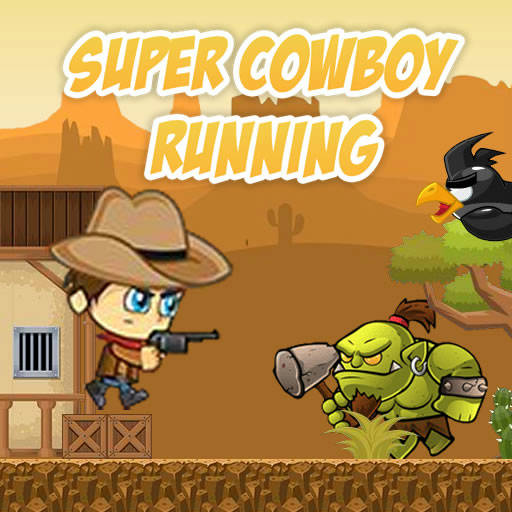 Play Super Cowboy Running