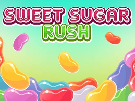 Play Sweet Sugar Rush