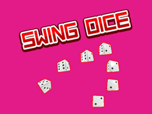 Play Swing Dice