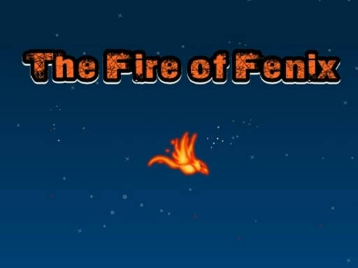 Play The Fire of Fenix