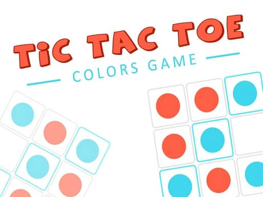 Play Tic Tac Toe : Colors Game