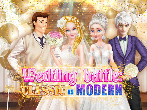 Play Wedding battle Classic vs Modern