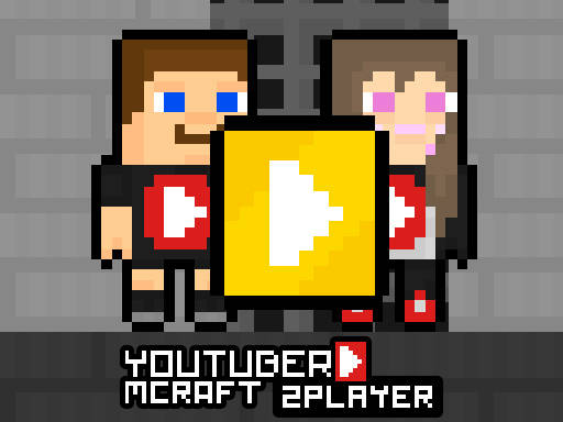 Play Youtuber Mcraft 2Player