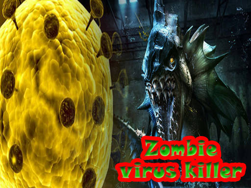 Play Zombie Virus Killer