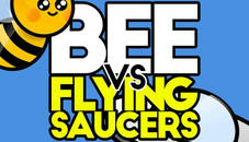 Bee vs flying saucers