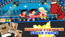 Boxing fighter : Super punch