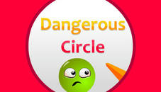 Dangerous Circle