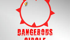 Dangerous Circle