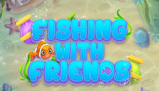 Fishing with Friends