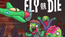 Fly or Die