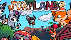 FoxyLand 2