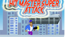 Hit master Super attack