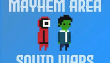 Mayhem Area: Squid Wars