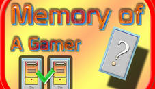 Memory of a Gamer