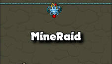 MineRaid