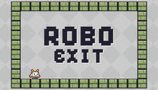 Robo Exit