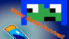 Water Bottle Survival Game!